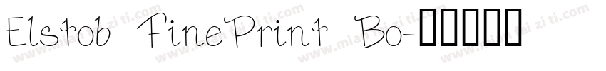 Elstob FinePrint Bo字体转换